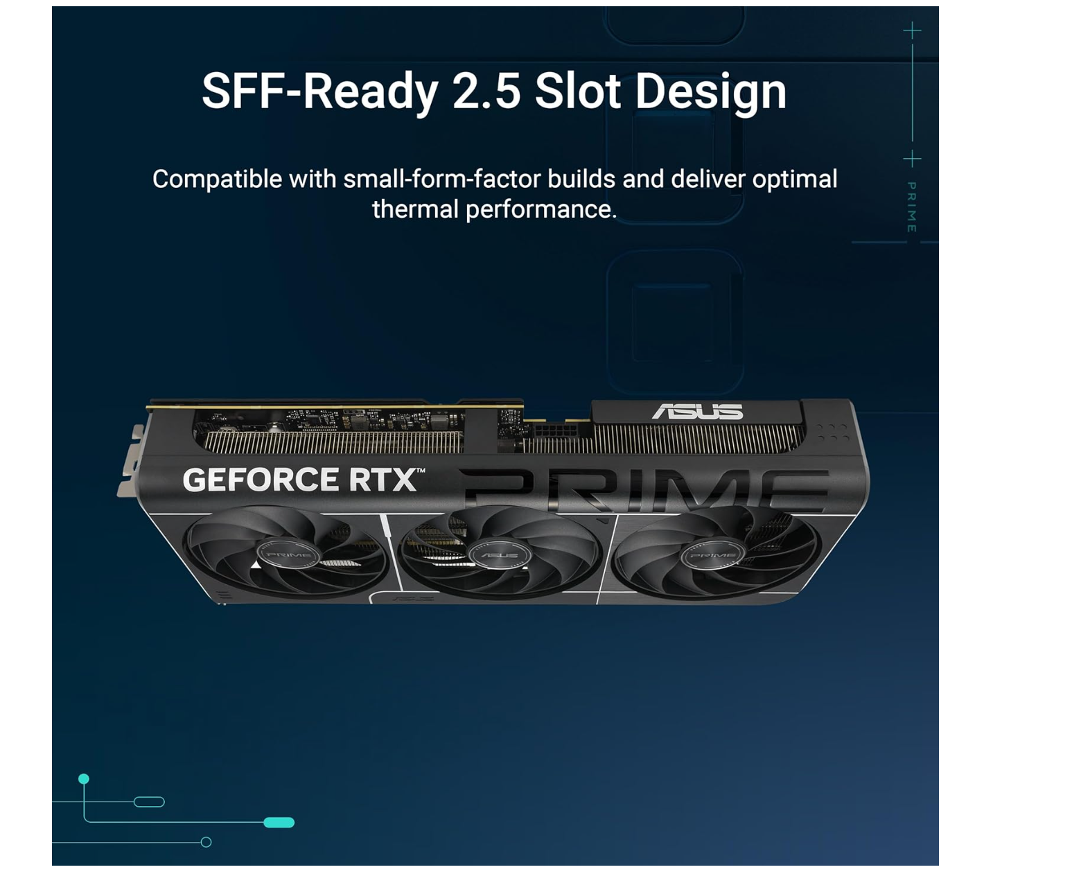 ASUS The SFF-Ready Prime GeForce RTX™ 5070 12GB GDDR7 Graphics Card (PCIe® 5.0, 12GB GDDR7, HDMI®/DP 2.1, 2.5-Slot, Axial-tech Fans, Dual BIOS) - Image 2